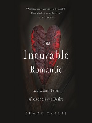 cover image of The Incurable Romantic